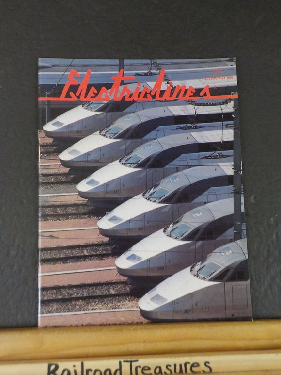 Electric Lines Magazine 1990 July August Electriclines 63rd St extention TGV Sa