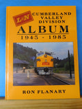 L&N Cumberland Valley Division 1945-1985 by Ron Flanary