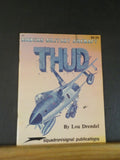Modern Military Aircraft Thud by Lou Drendel Soft Cover