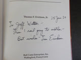 Railroad Manifesto, A Second Edition by Thomas F. Erickson, Jr Hard Cover Signed