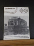 Canadian Rail #445 1995 March-April Moose Jaw Electric Ry Flatcar spotters parad