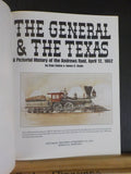 General & The Texas Pictorial history of the Andrews Raid April 12 1862 by S
