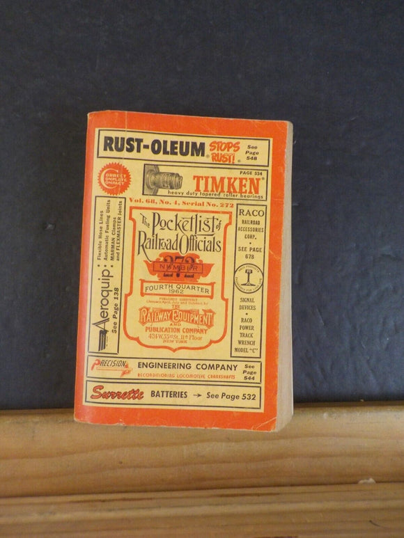 Pocket List of Railroad Officials #272 1962 4th quarter
