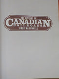 History of Canadian Railroads The Greg McDonnell   w/ dust jacket