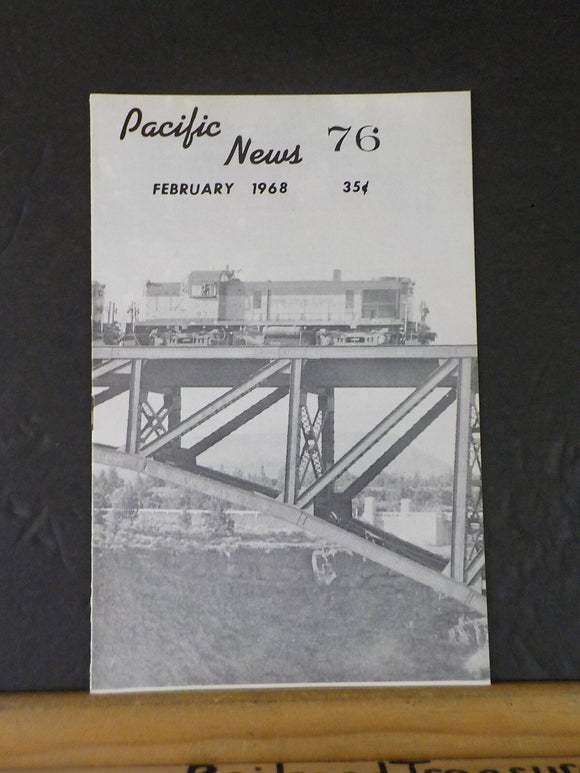 Pacific News #76 1968 February Rayonier diesels WP Mixed trains in the NW