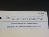 EMD Maintenance Instructions MI 9614 Rev A March 1977 Engine water manifold inse