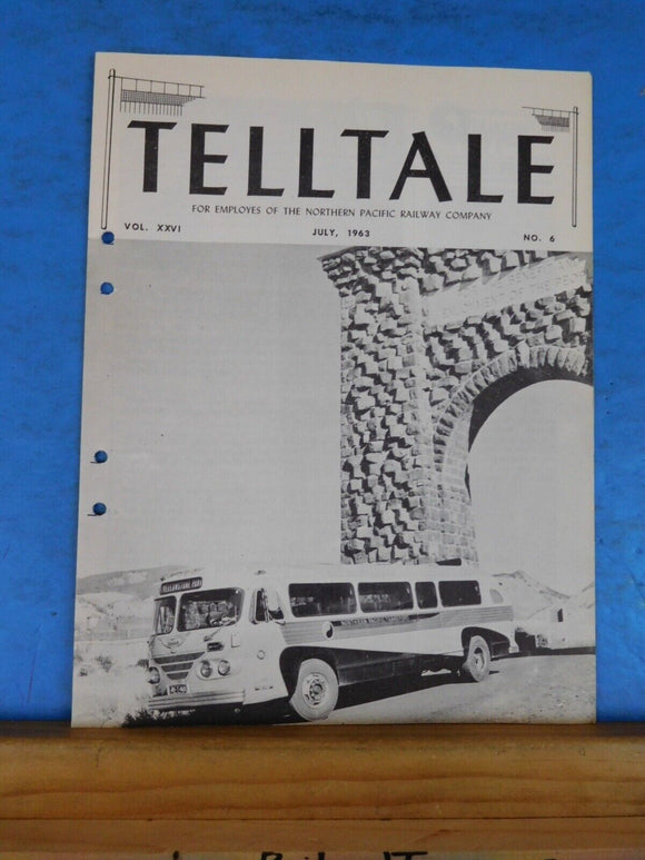 Tell Tale 1963 July No.6 Northern Pacific Ry Safety & Fire Dept Employee