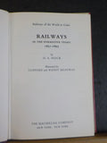 Railways in the Formative Years 1851-1895 By O S Nock w./ Dust Jacket 1973