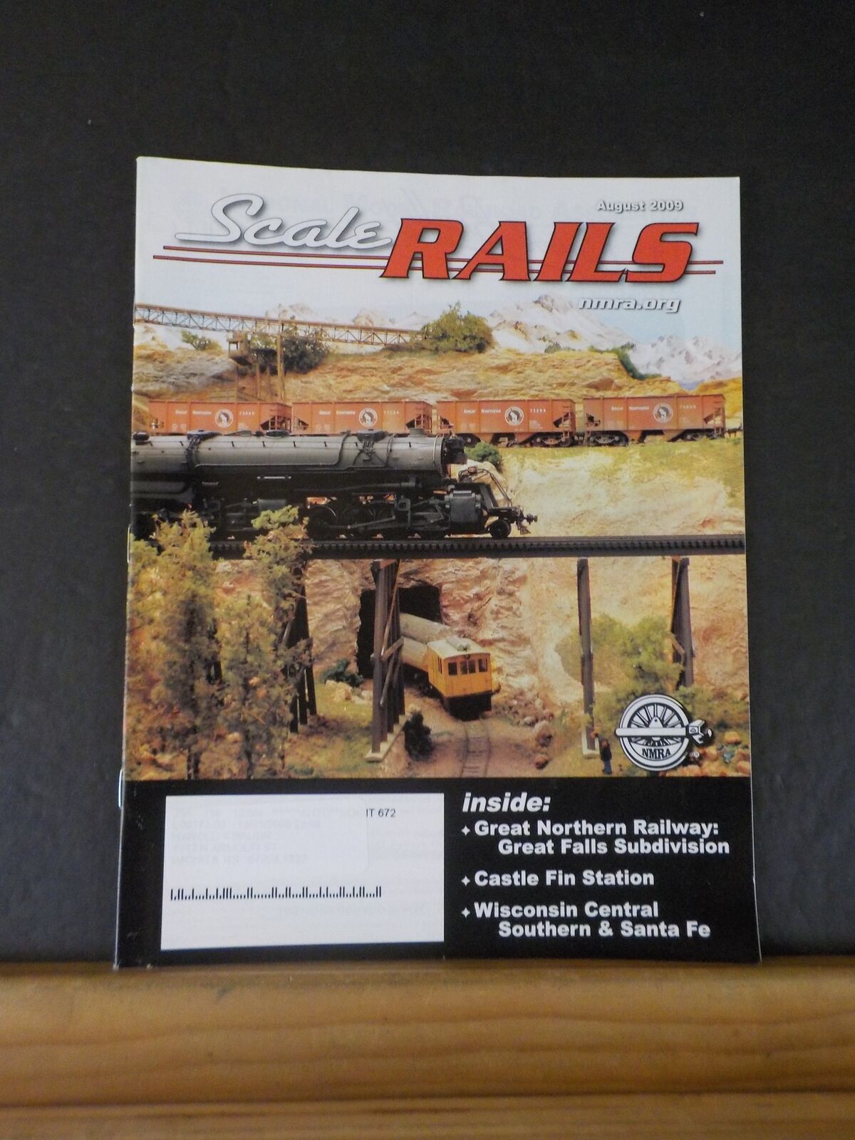 Scaler Rails Scale Rails NMRA 2009 August Great Northern Railway: Great Falls Subdi ...