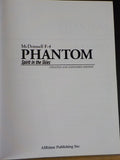 McDonnell F-4 Phantom Spirit of the Skies by Lake & Donald Updated Expanded W/DJ