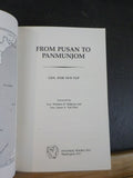 From Pusan to Panmunjom by Gen Paik Sun Yup Korea 4 star General      Soft Cover