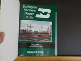 Burlington Northern Power in Color Volume 1 Locomotives #1-2999 by Timko W/DJ