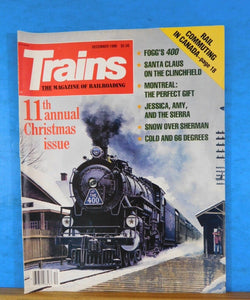 Trains Magazine 1986 December Fogg's 400 Rail commuting in Canada Montreal Snow