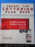 Freight Car Lettering Plan Book 611 authentic freight car plans Champion Decal