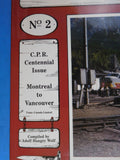 Canadian Railway Scenes #2  By Adolf Hungry Wolf C.P.R. Centennial Issue