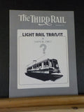 Third Rail Rapid Transit Magazine #6 1976 March (Oct-Dec ’75) Light Rail Transit