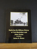 Exploring the Military History of Fort MacArthur and Palos Verdes 4th ed Shneer
