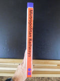 Metropolitan Railways Rapid Transit in America by William Middleton DJ
