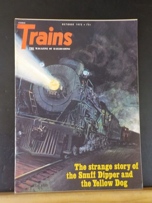 Trains Magazine 1972 October Strange story of the Snuff Dipper & Yellow Dog