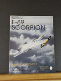 Northrop F-89 Scorpion by Marty J Isham & David R McLaren  A Photo Chronicle SC