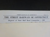 Transportation Bulletin #45 The Street Railways of Connecticut