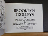 Brooklyn Trolleys by James Greller & Edward Watson 1986  Soft Cover