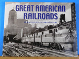 Great American Railroads A photographic history Dust Jacket Michael Swift 2006