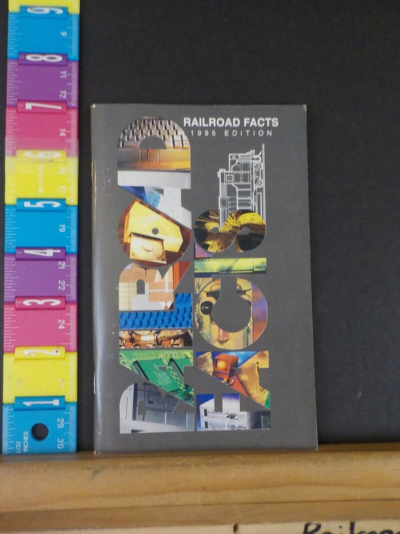 Railroad Facts 1995 Edition Plant and Equipment Locomotives and Freight Cars