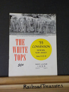 White Tops Circus Magazine 1955 MAy June Burns, Boldt and Hanus Circus History