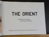 Orient, The By Robert E. Pounds and John B. Mc Call w/ dust jacket KCM&O  SEALED