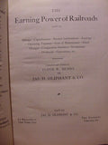 Earning Power Of Railroads 1918-1919, The Jas H Oliphant & Co 422 pages