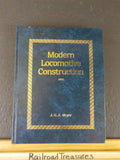 Modern Locomotive Construction 1892 By J G A Meyer Hard Cover REPRINT 1994