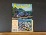 Railfan & Railroad Magazine 1990 August Railfanning Pittsburgh Amtrak in NW Cott