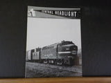 Central Headlight 1994 First Quarter NYC HS Corporate History CCC&StL