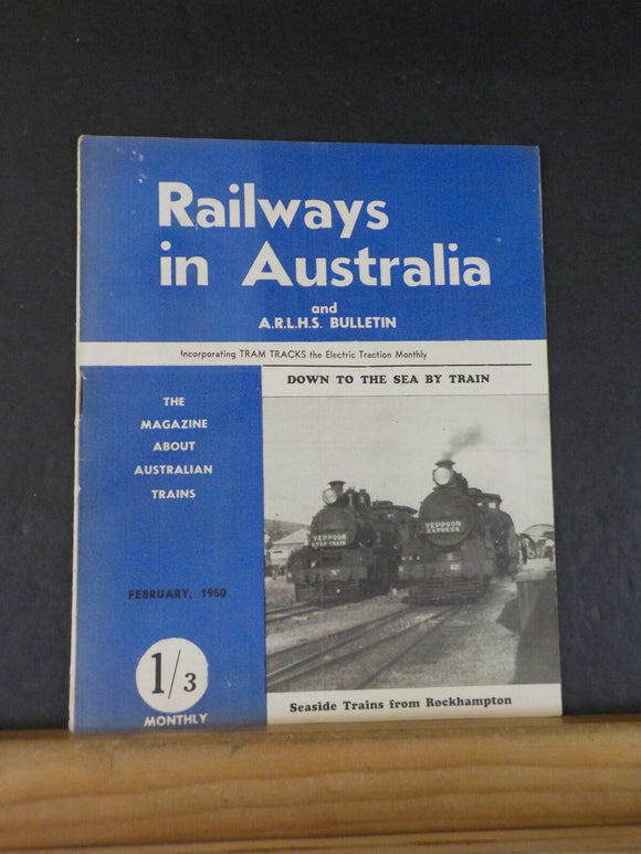 Railways in Australia & ARLHS Bulletin 1950 February Vol 3 No 2 (Magazine says N