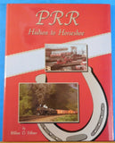 PRR Hudson to Horseshoe by William D. Volkmer 1994 w/ Dust Jacket