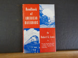 Handbook of American Railroads by Robert G. Lewis    Hard Cover