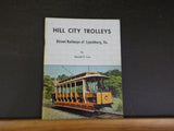 Hill City Trolleys Street Railways of Lynchburg VA by Harold Cox    Soft Cover