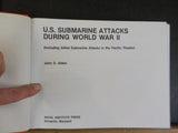 US Submarine Attacks During World War II by John D Alden w/ dust jacket