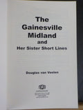 Gainesville Midland and Her Sister Short Lines, The  by Douglas van Veelen w/ DJ