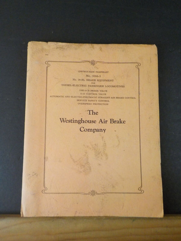 Westinghouse Air Brake Company Instruction Pamphlet No 5066-5 RL brake equipment