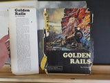 Golden Rails by Kratville 100 yrs of operation UP     #484 Hard Cover