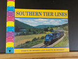 Southern Tier Lines by Todd E Humphrey & John W Humphrey Soft Cover