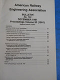 American Railway Engineering Association Bulletin 733 December 1991 Vol 92 AREA