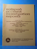 Railroad Accident Investigation Report #79-6 and #79-7 1978 2 Total Reports