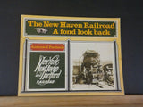 New Haven Railroad A fond look back by Andrew J Pavlucik Soft Cover