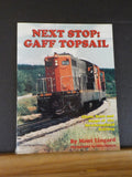 Next Stop Gaff Topsail Chats, stats and snaps of the Newfoundland Railway SC