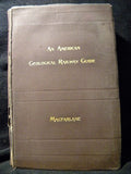 An American Geological Railway Guide by James Macfarlane Second Edition 1878 HC