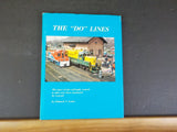 Do Lines, The By Edward Lewis The story of the railroads created to take over