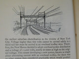 New England In National Leadership 1895 First Steam Railroad electrified Newcome